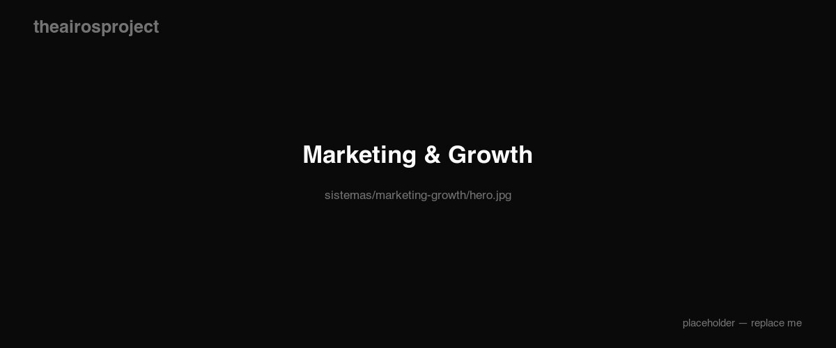 Marketing and Growth Systems